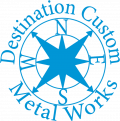 Destination Custom Metal Works